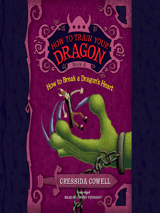 Cressida Cowell创作的How to Break a Dragon's Heart作品的详细信息 - 可供借阅